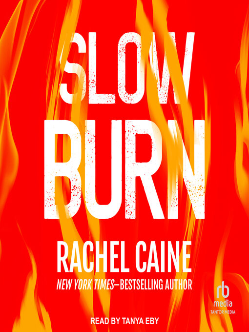 Title details for Slow Burn by Rachel Caine - Available